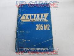 Wakeari
YAMAHA
305M2
Parts list