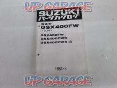 SUZUKI
GSX400FW
Parts catalog