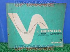 HONDA
Parts list
VF 750 C
