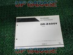SUZUKI (Suzuki)
Parts list
DR-Z400Y
(DK42A)