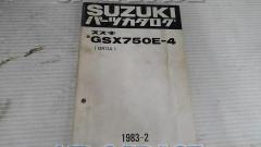 SUZUKI
Parts catalog
GSX750E(4
GR72A)