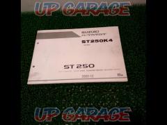 was price cut  SUZUKI
ST250
Parts catalog