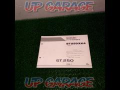 was price cut  SUZUKI
ST250XK4
Parts catalog