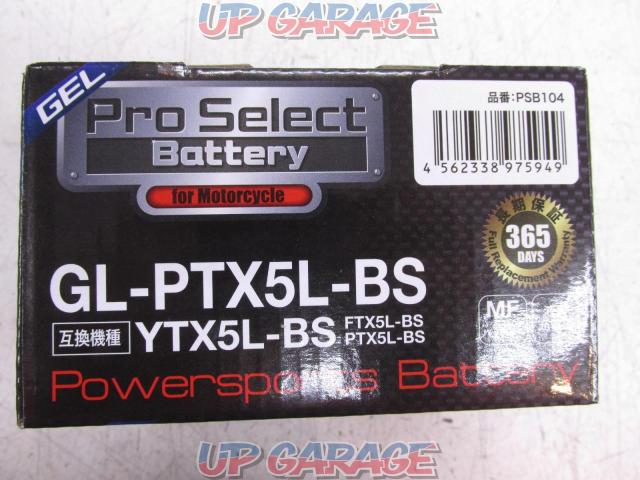 ProSelect
GL-PTX5L-BS gel battery
YTX5L-BS/FTX5L-BS/PTX5L-BSPSB104-02