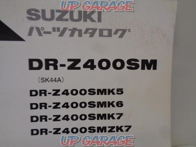 SUZUKI(スズキ) DR-Z400SM SK44A パーツカタログ 4版 9900B-70097-021-02